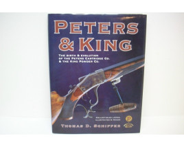 Peters & King - Hard Cover Book - by Thomas D. Schiffer