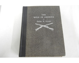 The Rifle in America - Hardcover Book - Third Edition - by Philip B. Sharpe