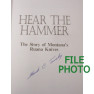 Hear the Hammer: The Story of Montana's Ruana Knives - Signed 1st Printing Soft Cover Book - by Smith, Towsley, and Mandell