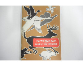 Winchester Ammunition Handbook - First Edition September 1950 - Soft Cover Book - by Winchester