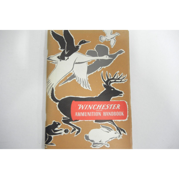 Winchester Ammunition Handbook - First Edition September 1950 - Soft Cover Book - by Winchester