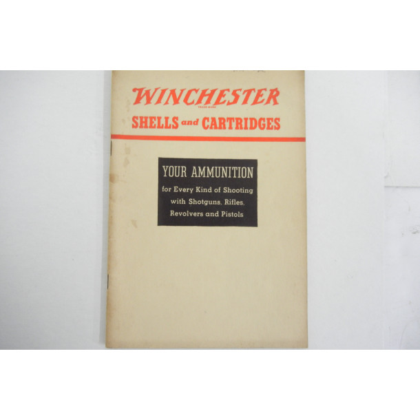 Winchester Shells and Cartridges - Soft Cover Booklet - First Edition - 1938