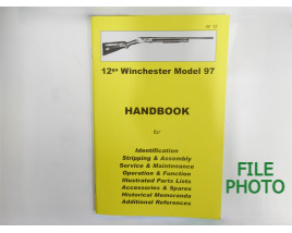 z- Handbook on the 12 Gauge Winchester Model 97 Shotgun - by Ian Skennerton