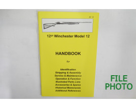 z- Handbook on the 12 Gauge Winchester Model 12 Shotgun - by Ian Skennerton