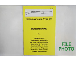 z- Handbook on the 6.5mm Arisaka Type 38 Rifle & Carbine - by Ian Skennerton