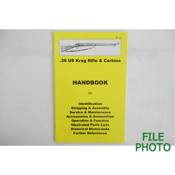 z- Handbook on the 30 US Krag bolt action Rifle & Carbine - by Ian Skennerton