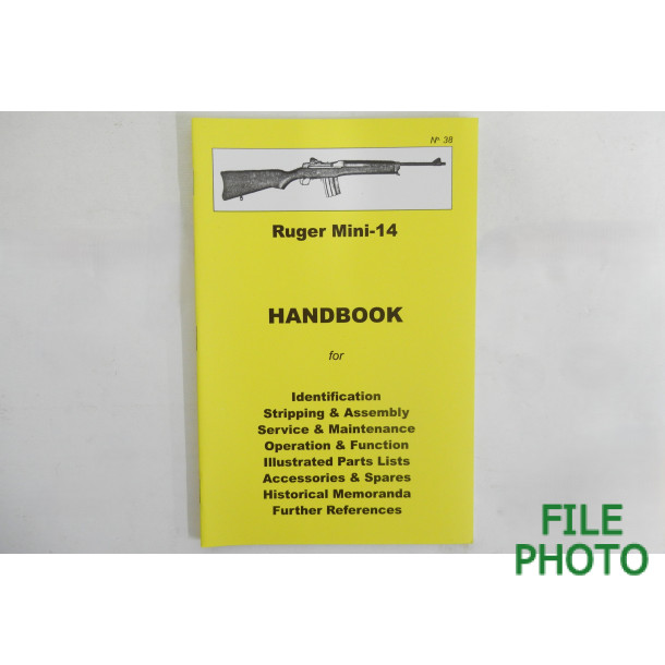 z- Handbook on the Ruger Mini-14 Rifle - by Ian Skennerton