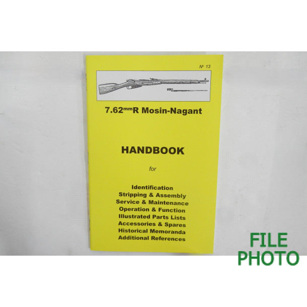 z- Handbook on the 7.62mmR Mosin Nagant Rifle - by Ian Skennerton