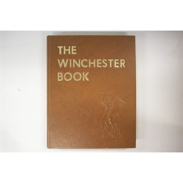 The Winchester Book - Hard Cover Book - by George Madis