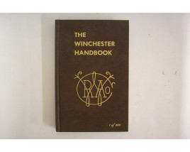The Winchester Handbook 1 of 1000 - Hard Cover Book - by George Madis