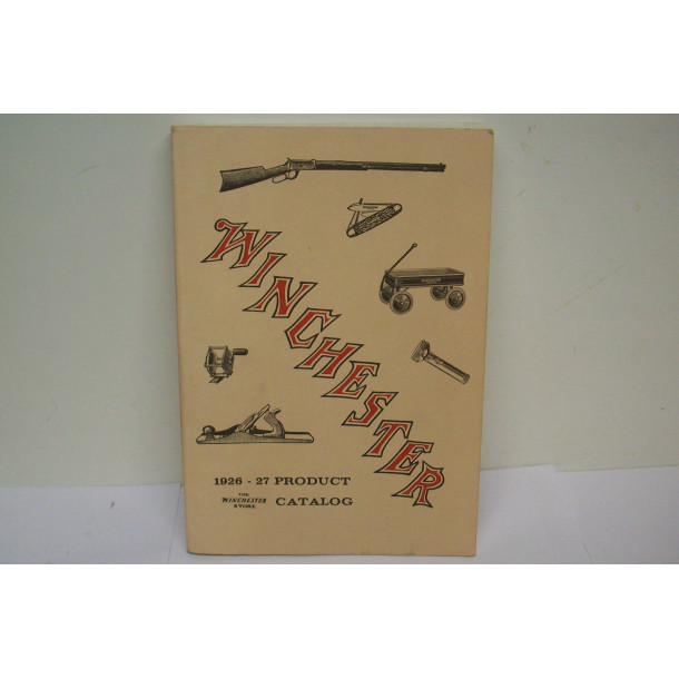 Winchester 1926-27 Product Catalog - Reprint 