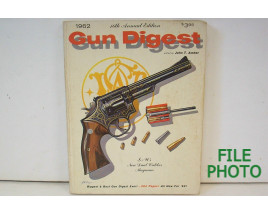 Gun Digest 1962 - 16th Annual Edition - Soft Cover Book - by The Gun Digest Company