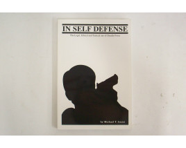 In Self Defense - Soft Cover Book - by Michael T. Izumi
