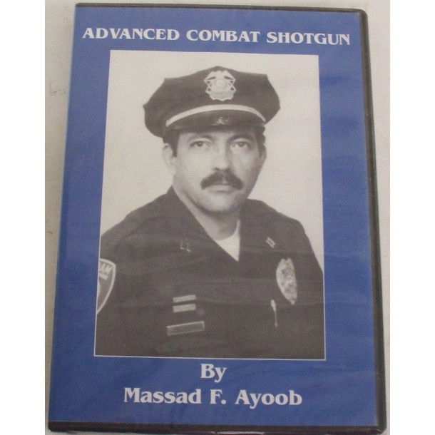 Advanced Combat Shotgun - DVD - by Massad Ayoob